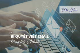 viết email tiếng nhật chuyên nghiệp