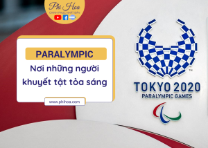 Paralympic Tokyo 2020: Nơi người khuyết tật làm nên điều phi thường