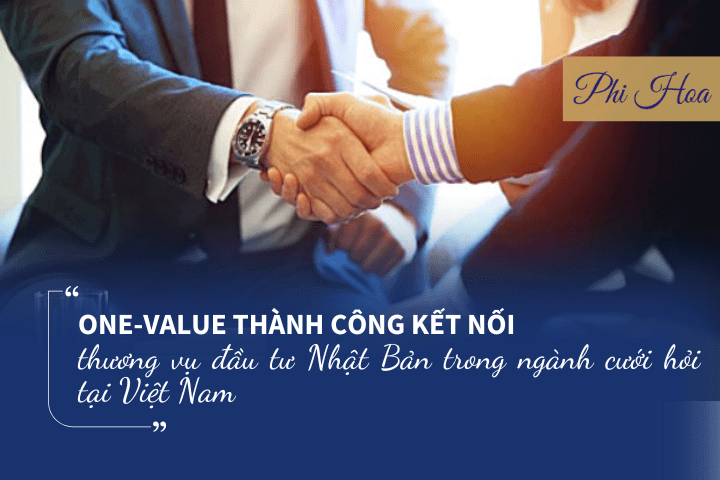 ONE-VALUE-thanh-cong-ket-noi-thuong-vu-dau-tu-Nhat-Ban