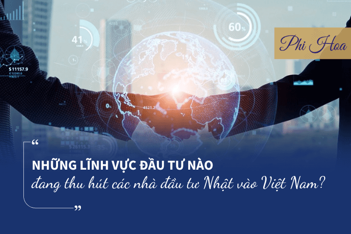 linh-vuc-thu-hut-nha-dau-tu-nhat-ban